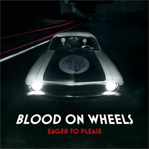 Blood On Wheels Eager To Please (7'')